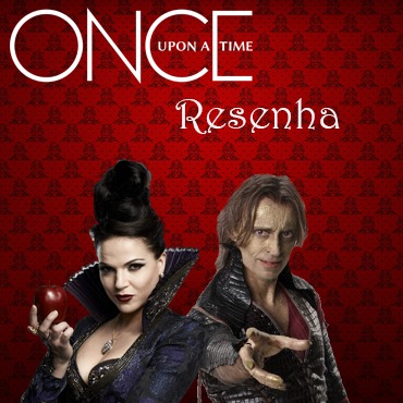 Resenha de Once Upon A Time